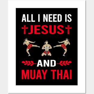 I Need Jesus And Muay Thai Posters and Art